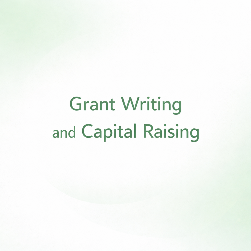 Grant Writing and Capital Raising