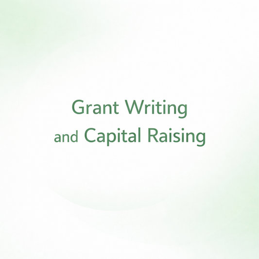 Grant Writing and Capital Raising